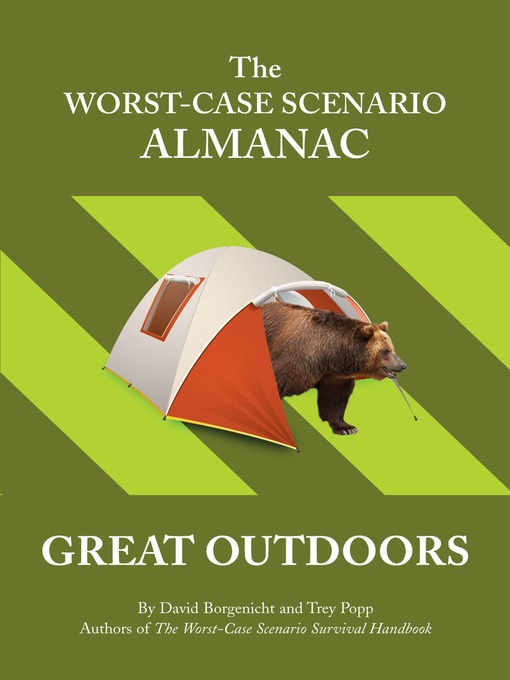 Title details for The Worst-Case Scenario Almanac by David Borgenicht - Available